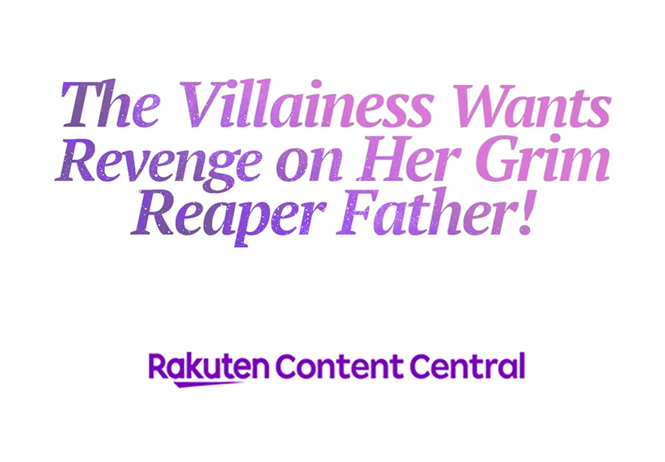 The Villainess Can’t Take Revenge on Her Reaper Father Chapter 28 - Page 43