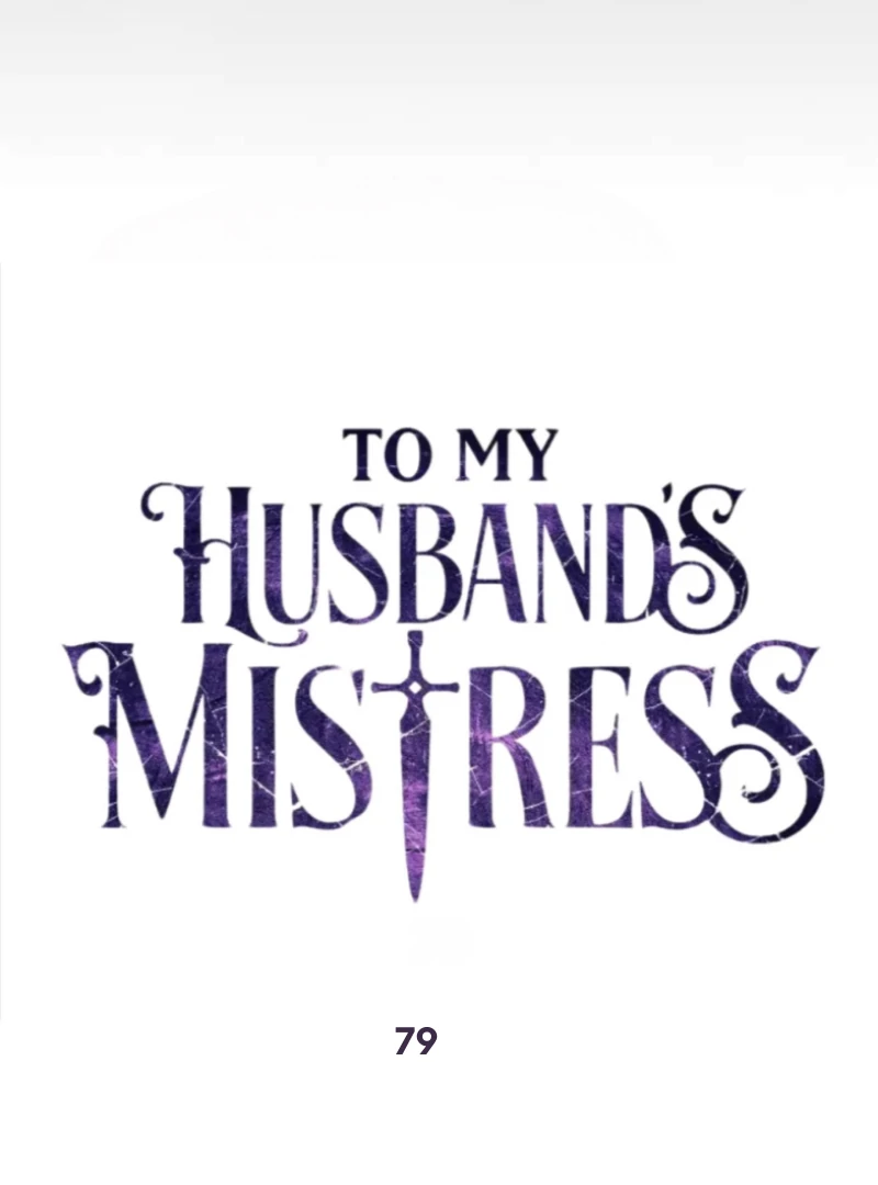 To My Husband’s Mistress Chapter 79 - Page 86