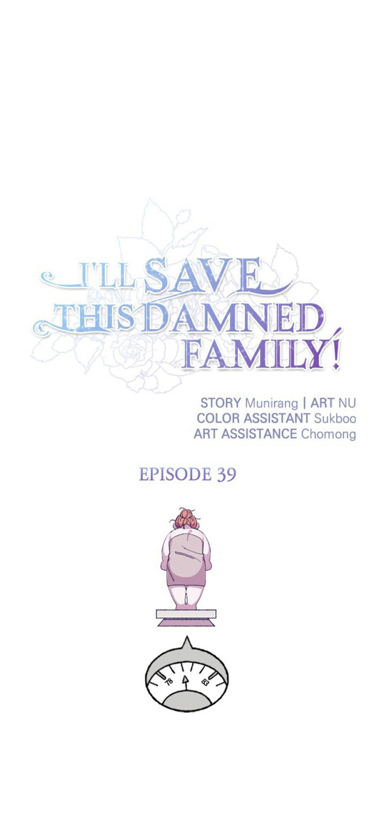 I’ll Save a Decent Family Chapter 39 - Page 1