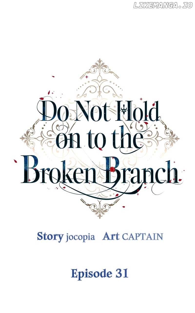 Don’t Grab the Broken Branch Chapter 31 - Page 26