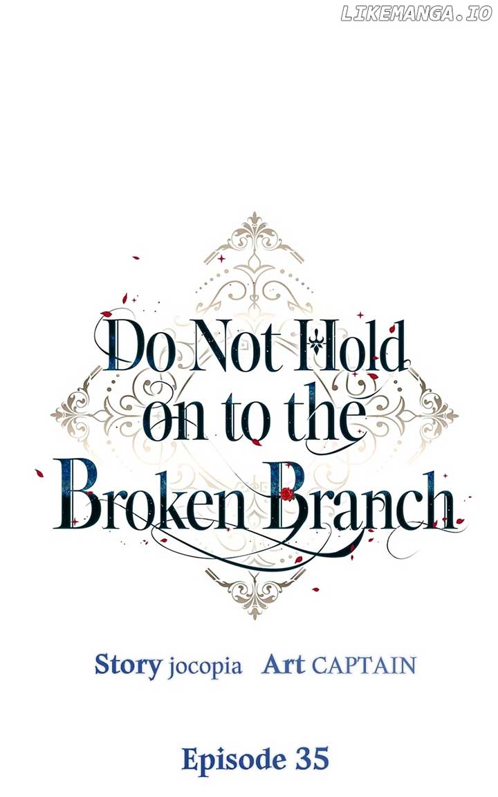 Don’t Grab the Broken Branch Chapter 35 - Page 11