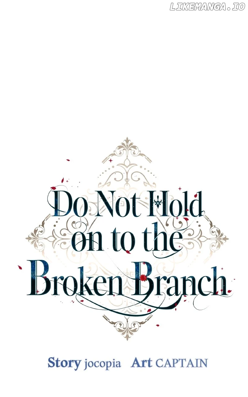 Don’t Grab the Broken Branch Chapter 46 - Page 1
