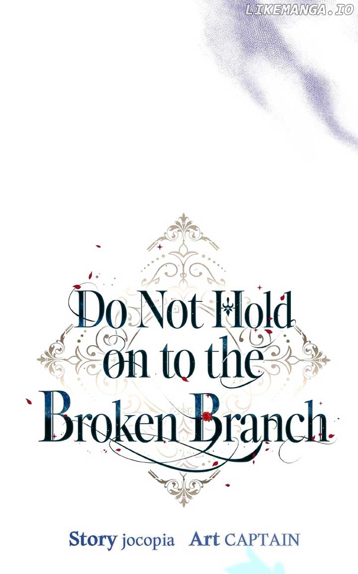Don’t Grab the Broken Branch Chapter 50 - Page 22