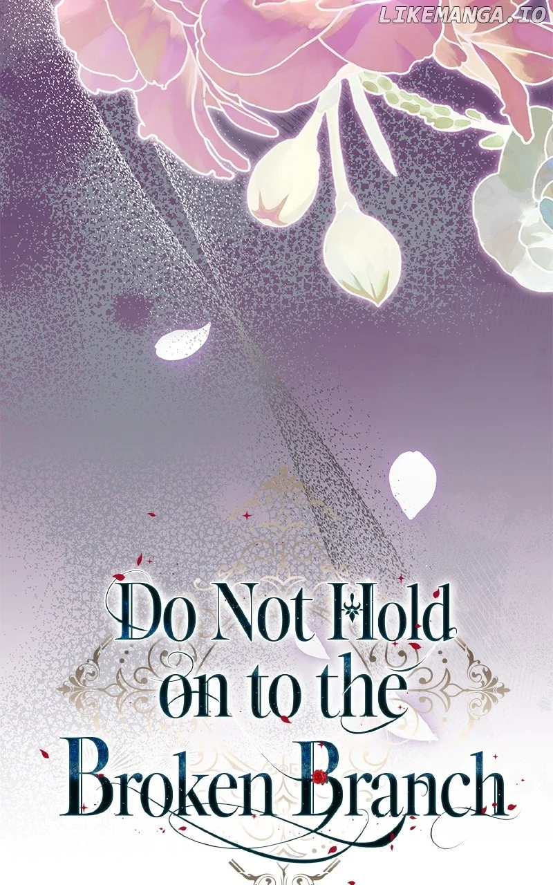 Don’t Grab the Broken Branch Chapter 58 - Page 40