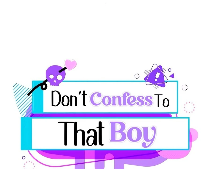 Don’t Confess to That Boy Chapter 11 - Page 32