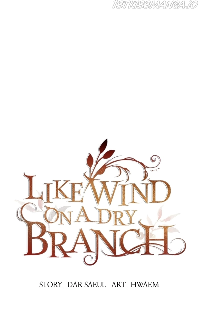 Like A Wind On A Dry Branch Chapter 100 - Page 1