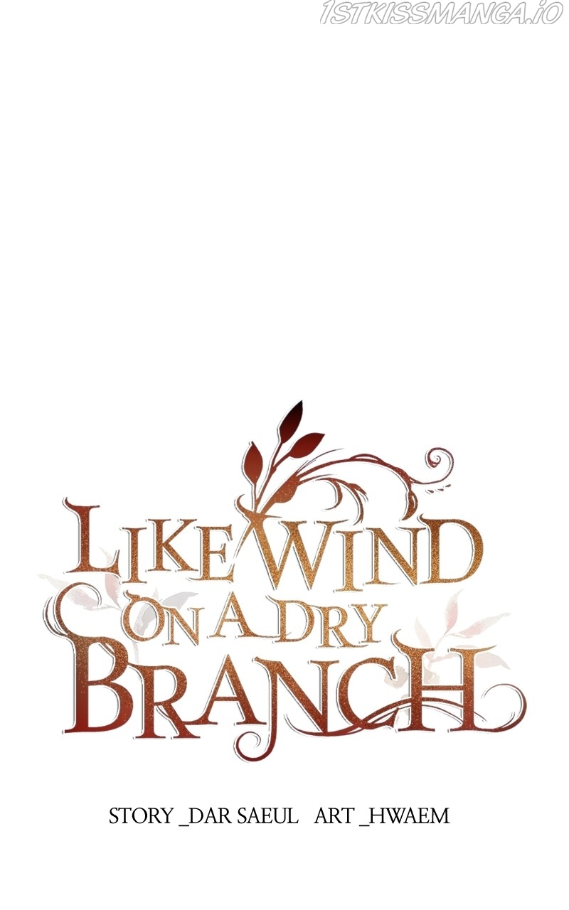 Like A Wind On A Dry Branch Chapter 102 - Page 1