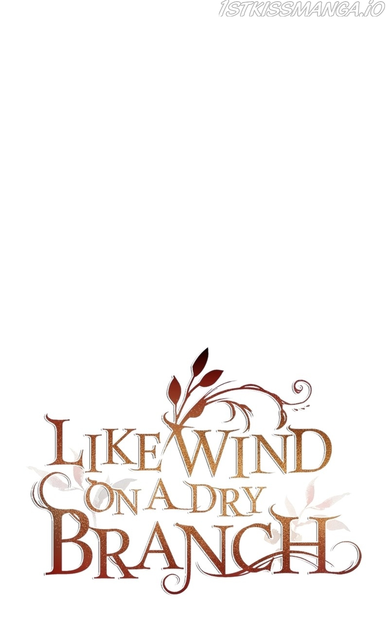 Like A Wind On A Dry Branch Chapter 103 - Page 1