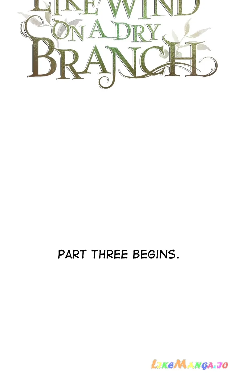 Like A Wind On A Dry Branch Chapter 133.2 - Page 55