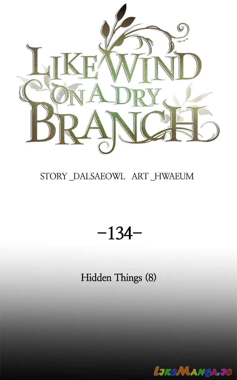 Like A Wind On A Dry Branch Chapter 134 - Page 2