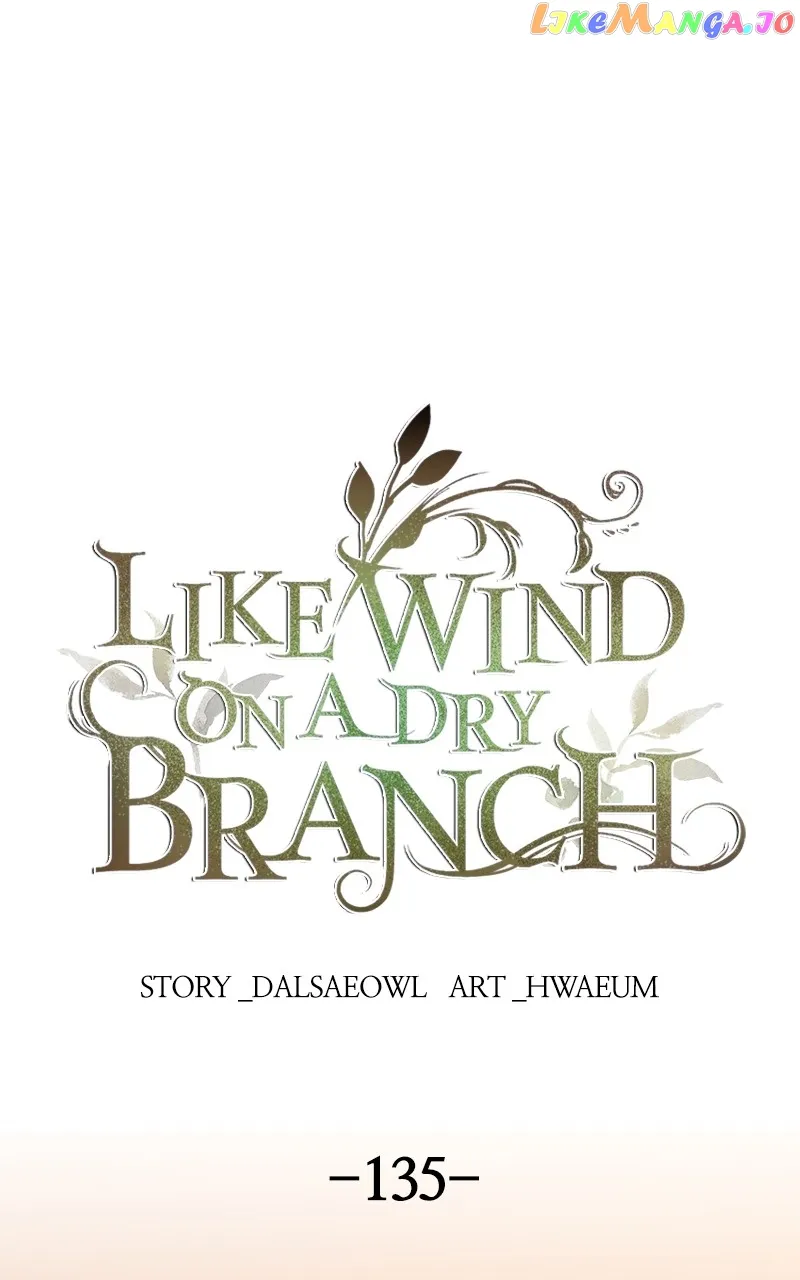 Like A Wind On A Dry Branch Chapter 137 - Page 1