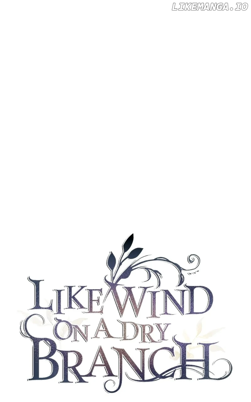 Like A Wind On A Dry Branch Chapter 169 - Page 96