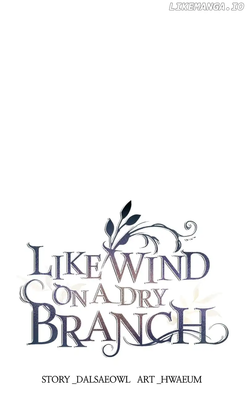 Like A Wind On A Dry Branch Chapter 174 - Page 8