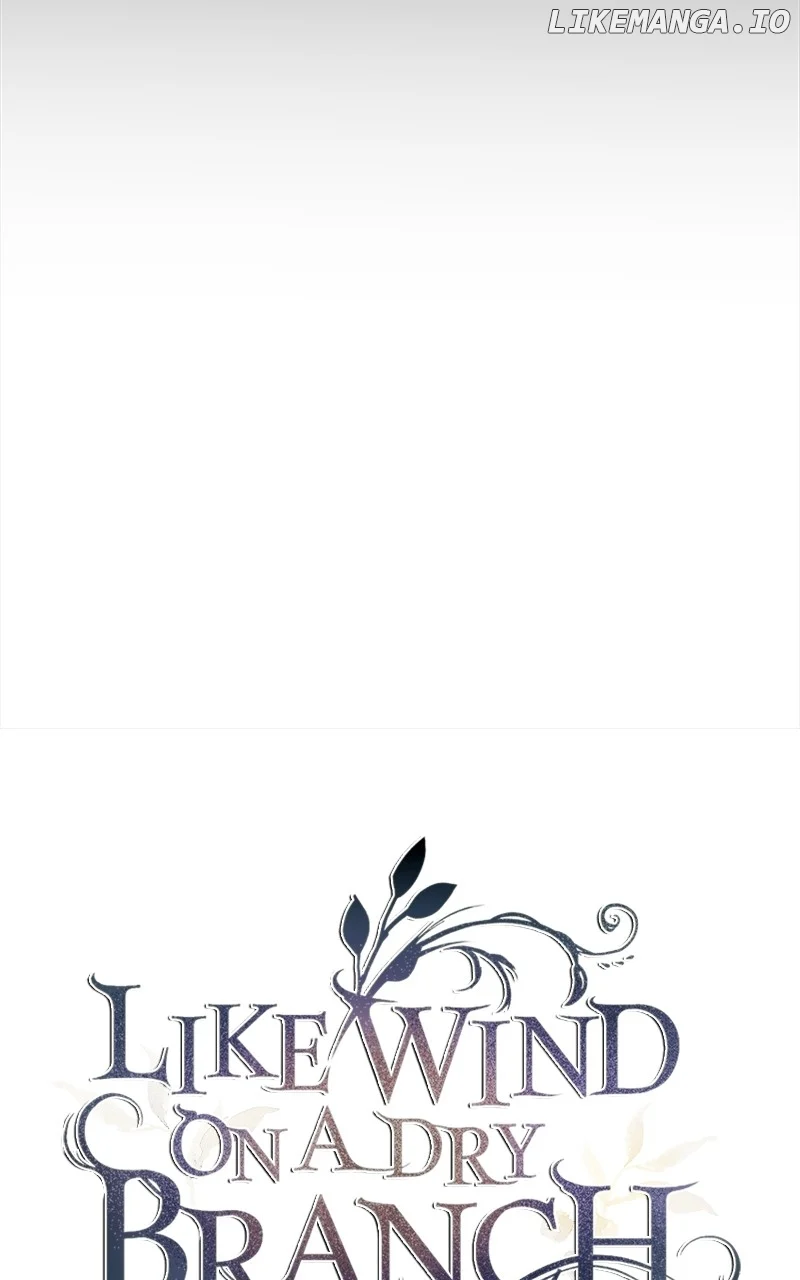 Like A Wind On A Dry Branch Chapter 188 - Page 53
