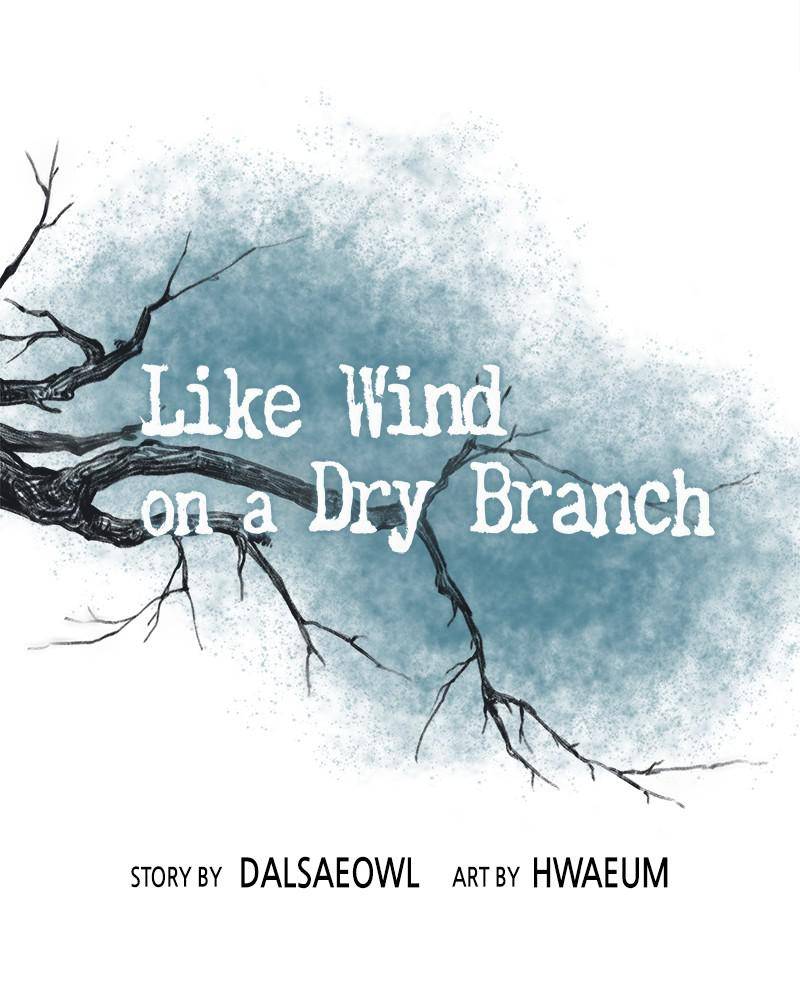Like A Wind On A Dry Branch Chapter 36 - Page 46