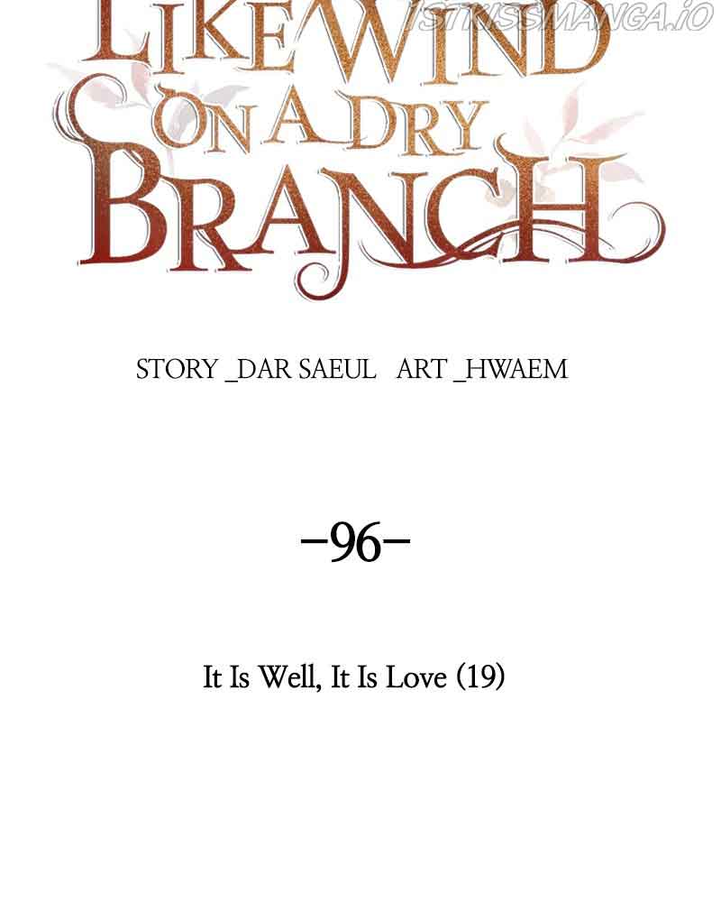 Like A Wind On A Dry Branch Chapter 96 - Page 2