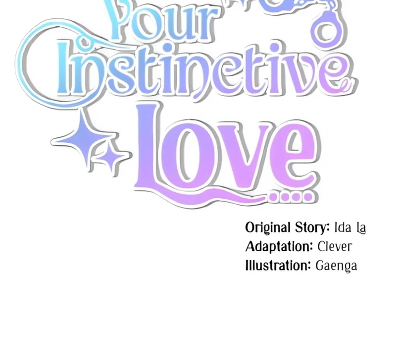 Your Instinctive Love Chapter 83 - Page 19