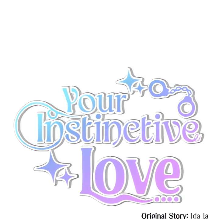 Your Instinctive Love Chapter 97 - Page 23