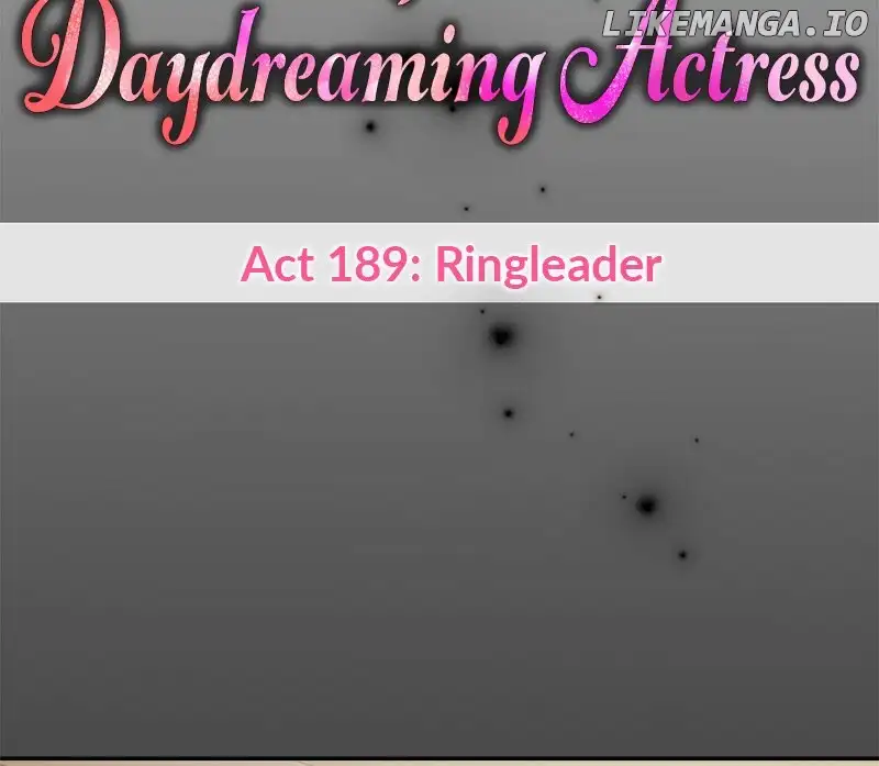 The Double Life of a Daydreaming Actress Chapter 189 - Page 20