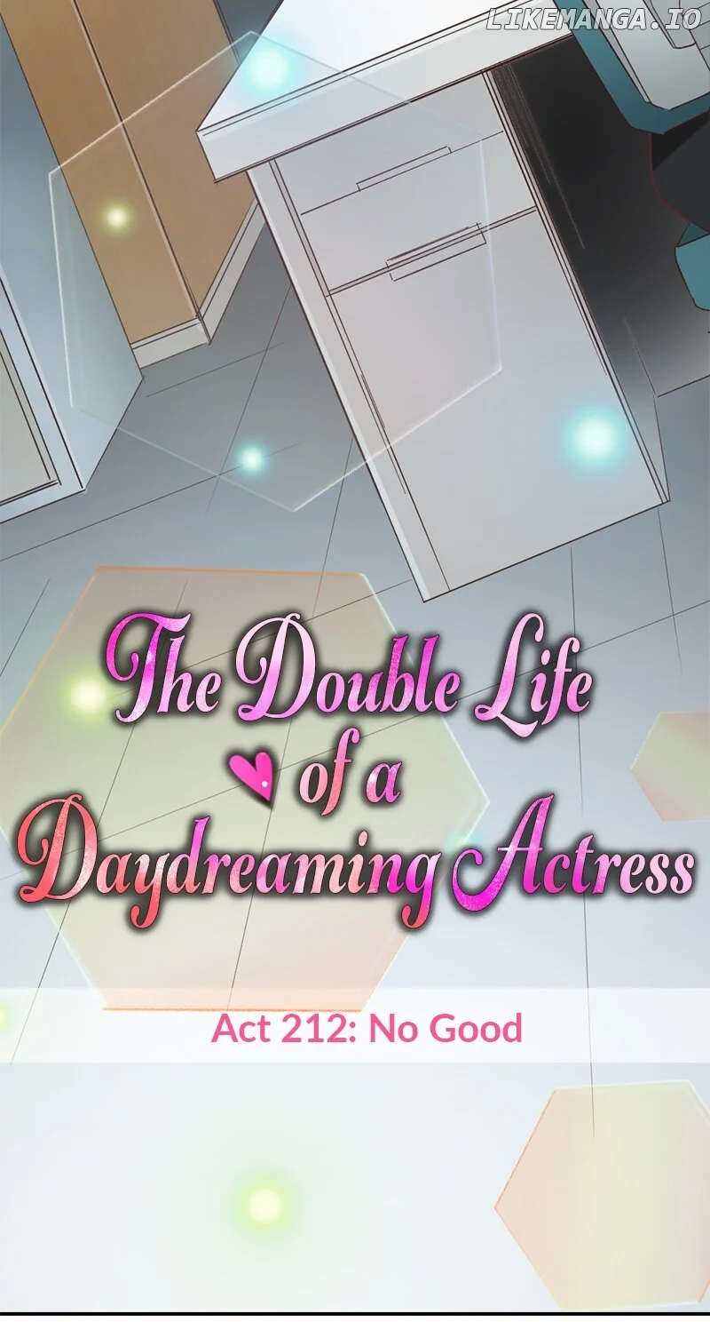 The Double Life of a Daydreaming Actress Chapter 212 - Page 7