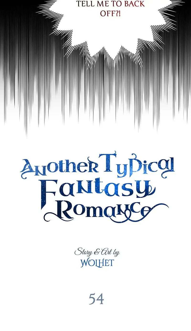Another Typical Fantasy Romance Chapter 54 - Page 6