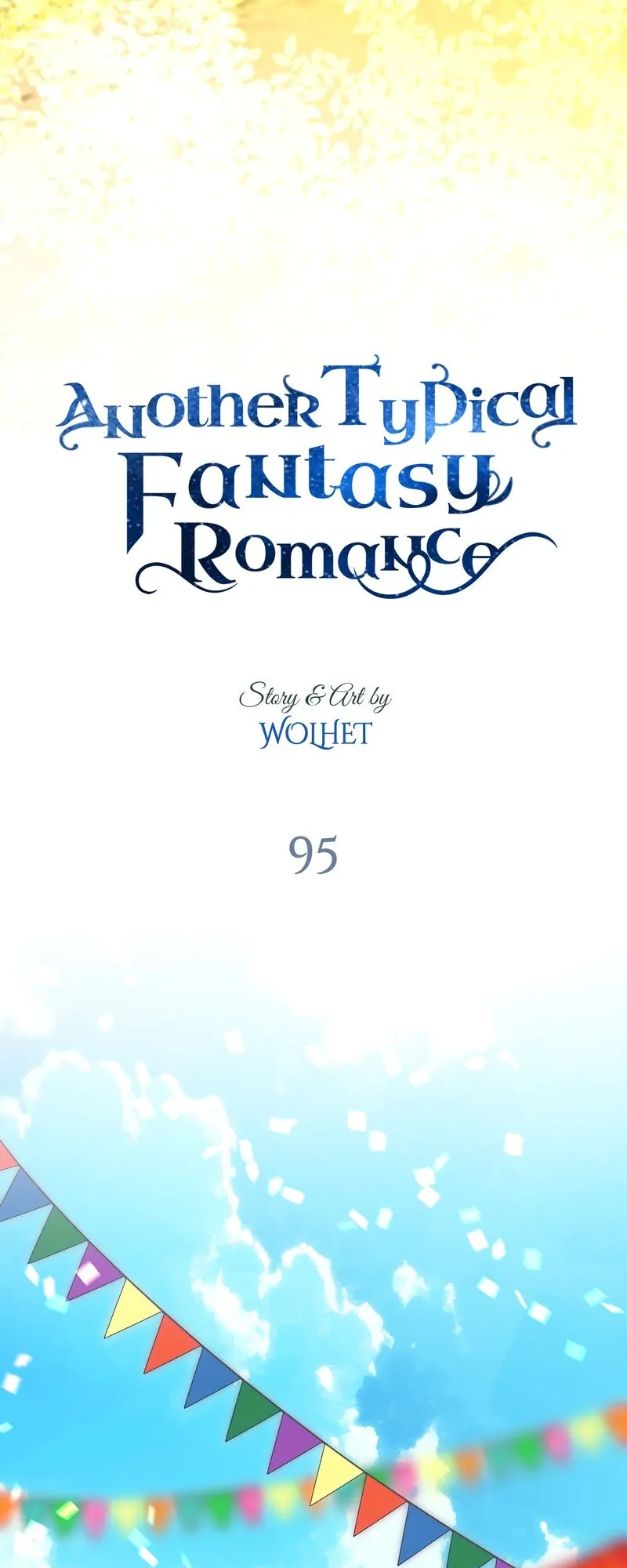Another Typical Fantasy Romance Chapter 95 - Page 21