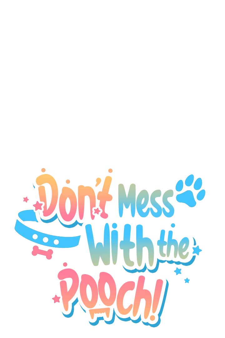 Don’t Mess With the Puppy! Chapter 1 - Page 33
