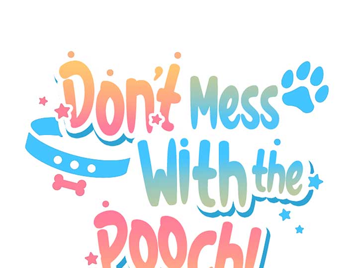 Don’t Mess With the Puppy! Chapter 11 - Page 63