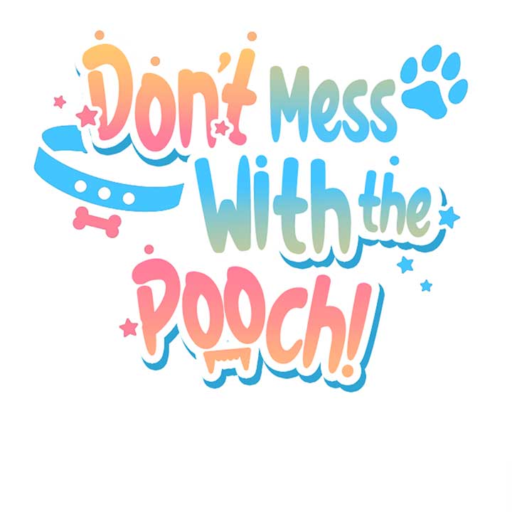 Don’t Mess With the Puppy! Chapter 12 - Page 19