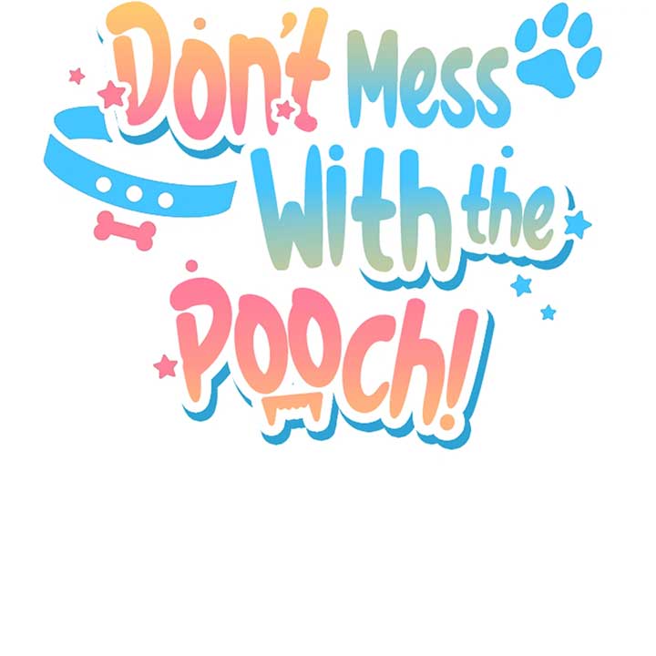 Don’t Mess With the Puppy! Chapter 14 - Page 34