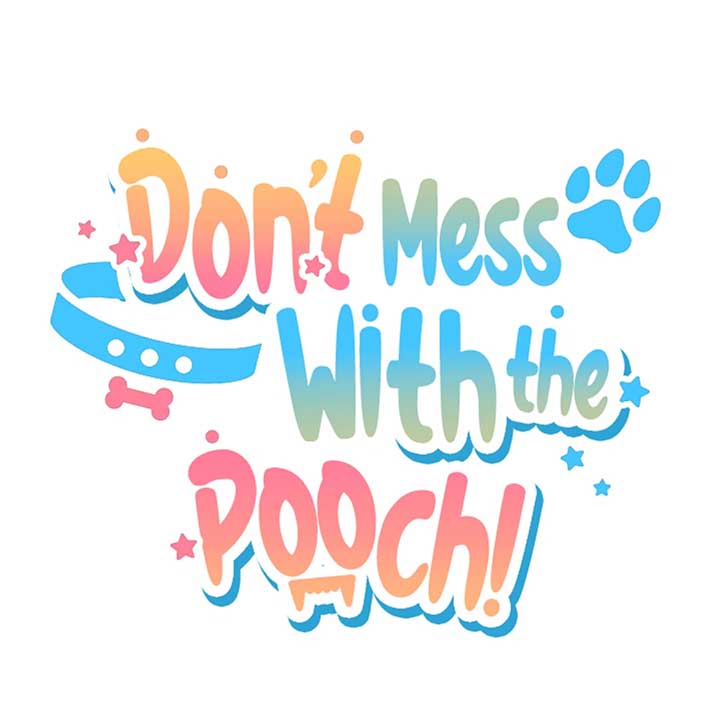 Don’t Mess With the Puppy! Chapter 16 - Page 31