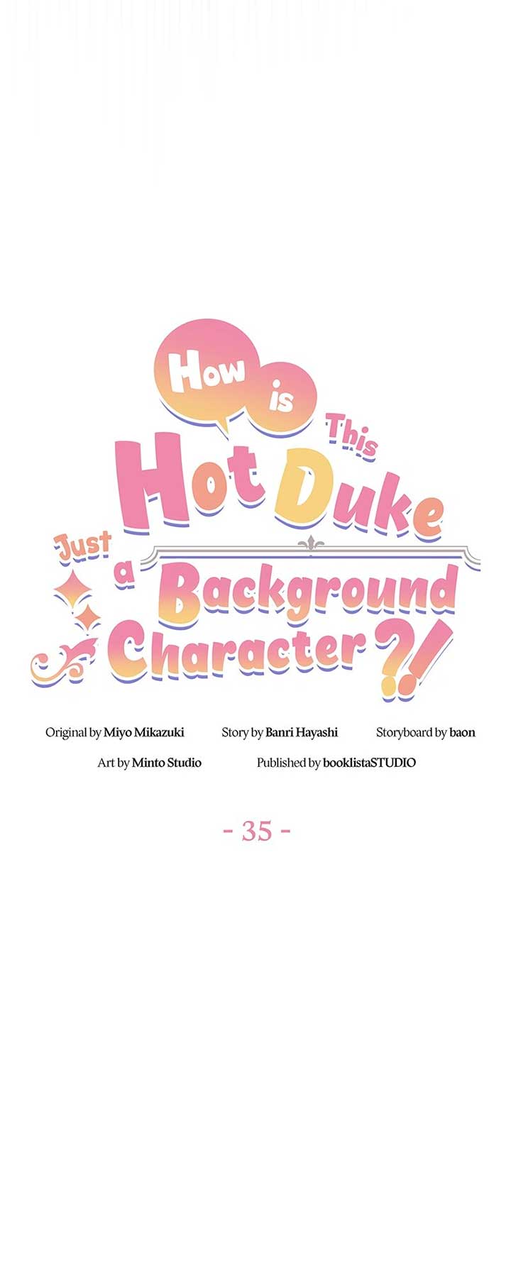 Even Though I Became a Side Character, I'm Being Adored by an Overprotective Duke Chapter 35 - Page 10