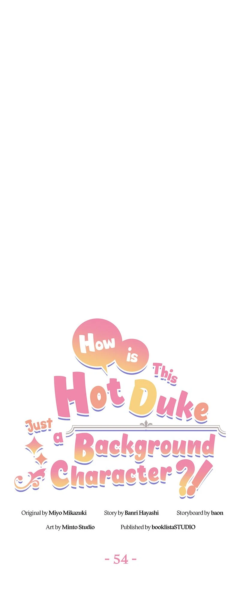 Even Though I Became a Side Character, I'm Being Adored by an Overprotective Duke Chapter 54 - Page 4