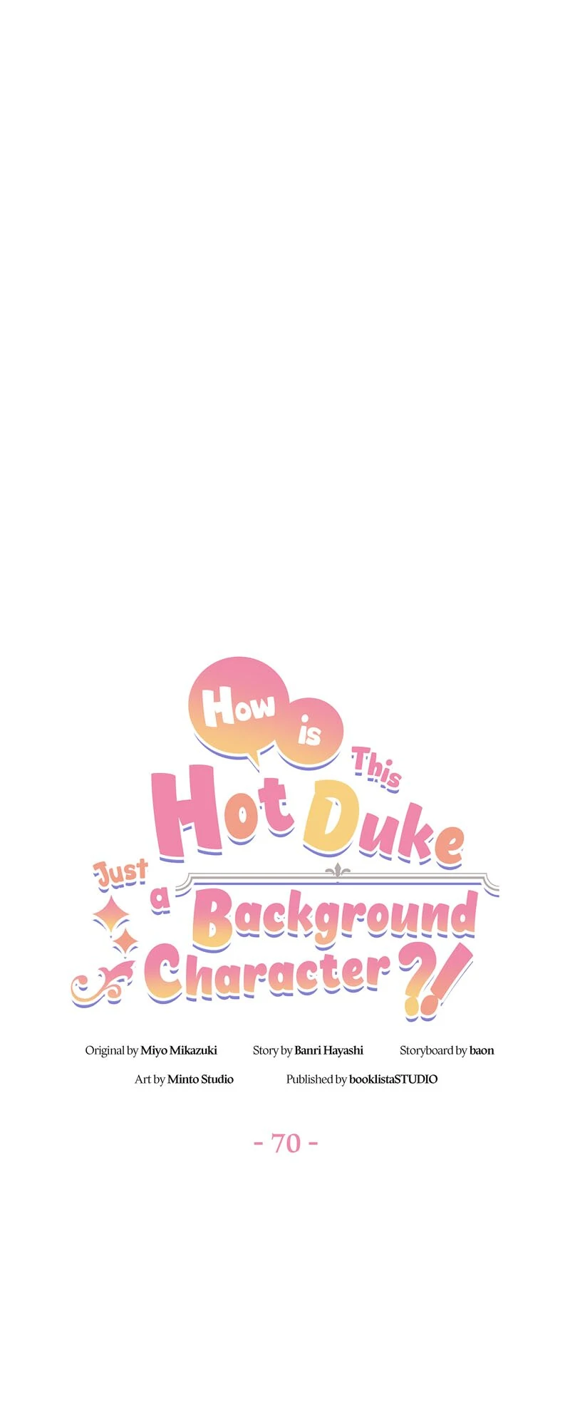 Even Though I Became a Side Character, I'm Being Adored by an Overprotective Duke Chapter 70 - Page 17