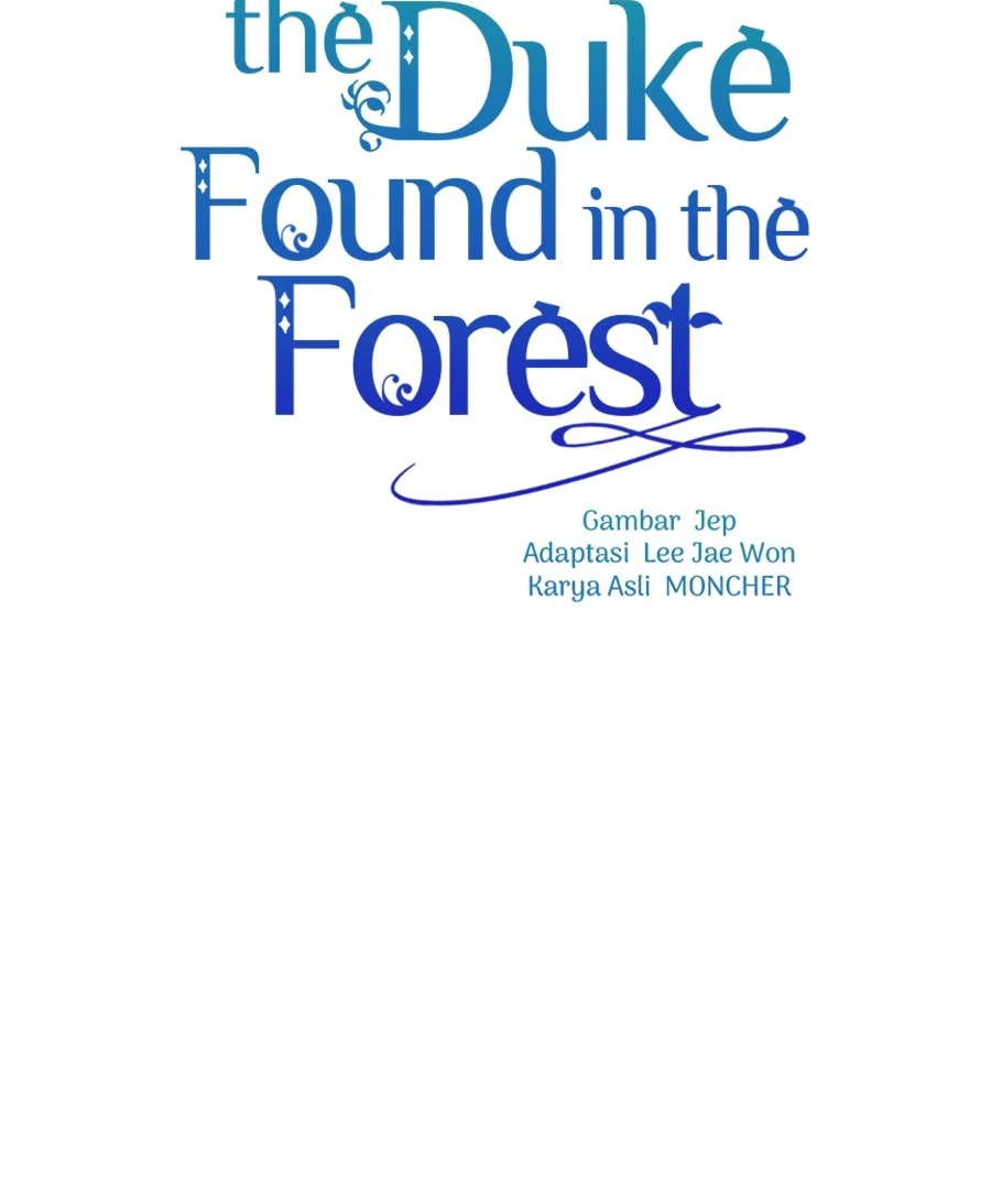 The Duke Picked up Something in the Forest Chapter 40 - Page 44