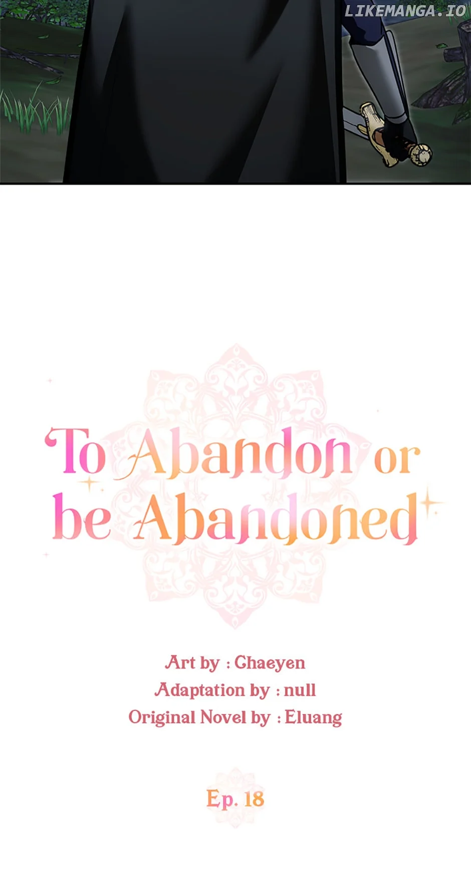 I’d Rather Abandon You Than Be Abandoned Chapter 18 - Page 8