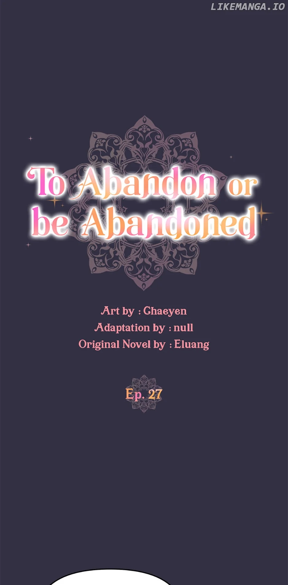 I’d Rather Abandon You Than Be Abandoned Chapter 27 - Page 11
