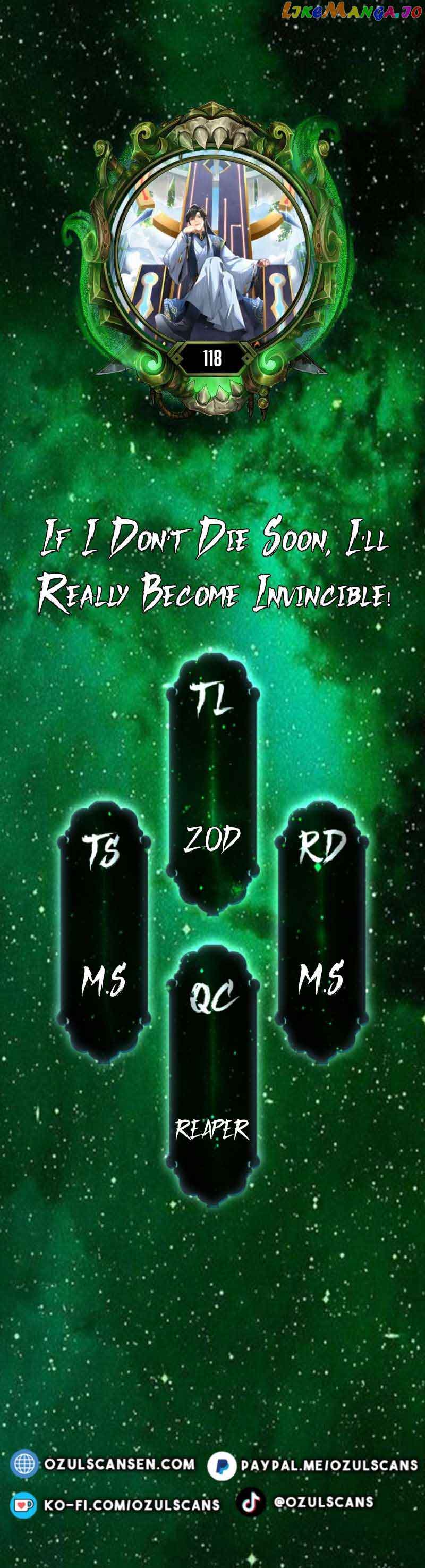 If I Die, I will Be Invincible Chapter 118 - Page 1