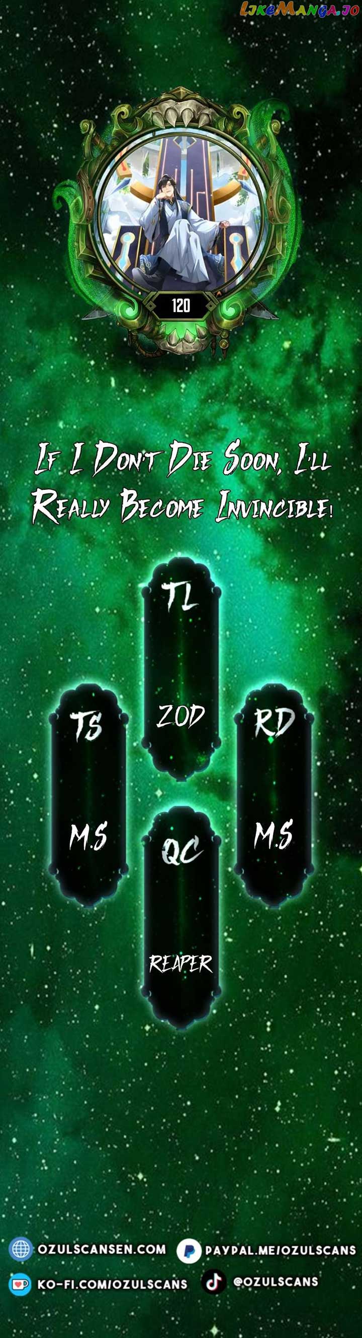If I Die, I will Be Invincible Chapter 120 - Page 1