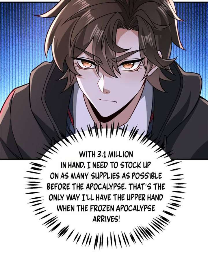 Frozen Apocalypse: I Stockpiled 100 Billion Supplies Chapter 4 - Page 7