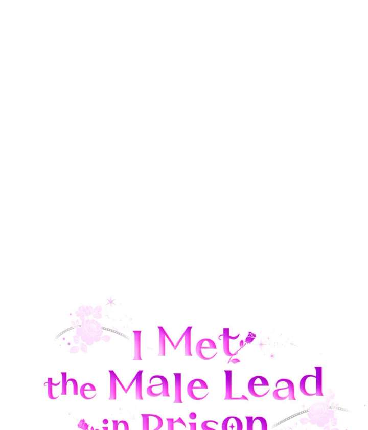 I Met the Male Lead In Prison Chapter 71 - Page 73