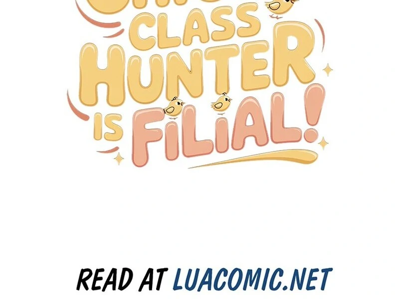 The Chick-Class Hunter is Filial! Chapter 40 - Page 128